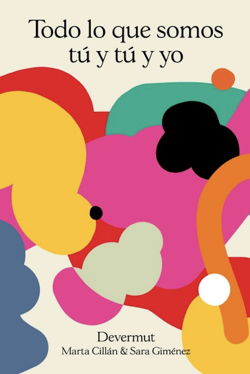 Portada de Todo lo que somos tú y tú y yo